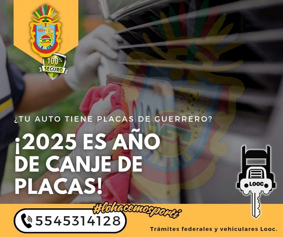 Canje de placas Guerrero.